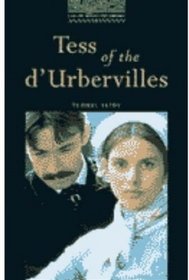 Tess of the D'Urbervilles: 2500 Headwords (Oxford Bookworms Library)