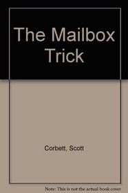 The Mailbox Trick
