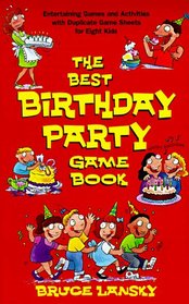 The Best Birthday Party Game Book