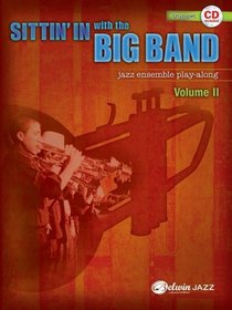Sittin' In with the Big Band, Vol 2: B-Flat Trumpet (Book & CD)