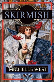 Skirmish (House War, Bk 4)