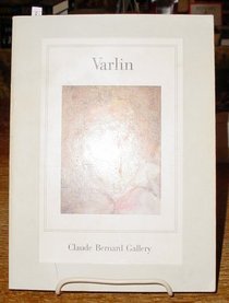 Varlin Nineteen Hundred to Nineteen Seventy-Seven: Paintings