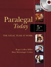 Paralegal Today: The Legal Team at Work (West Legal Studies)
