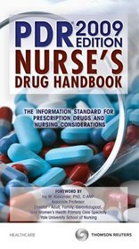 PDR Nurse's Drug Handbook, 2009