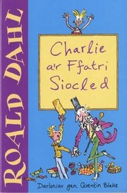 Charlie A'r Ffatri Siocled (Welsh Edition)