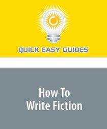 How To Write Fiction