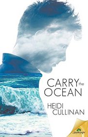 Carry the Ocean (Roosevelt, Bk 1)