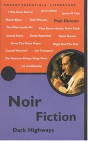 Pocket Essentials-Noir Fiction