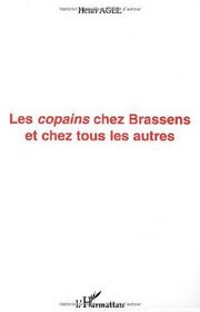 Les copains chez Brassens et chez tous les autres