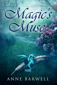 Magic's Muse (Hidden Places, Bk 2)
