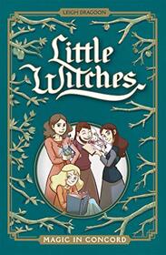 Little Witches: Magic in Concord