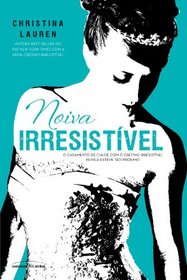 Noiva Irresistivel (Em Portugues do Brasil)