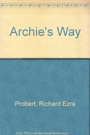 Archie's Way