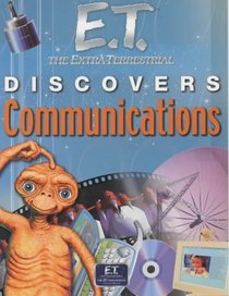 E.T. Discovers Communications