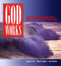 God Works: Youth and Young Adult Ministry Models...Evangelism at Work With Young People