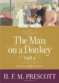 The Man on a Donkey: Part 2 of 2 (Loyola Classics Series)