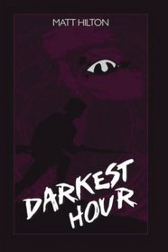 Darkest Hour (Volume 1)