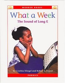 What a Week: The Sound of Long E (Wonder Books (Chanhassen, Minn.).)