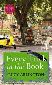 Every Trick in the Book (Novel Idea Mysteries)