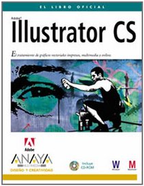 Illustrator CS (Diseno Y Creatividad) (Spanish Edition)