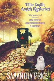 Ettie Smith Amish Mysteries: 3 Books-in-1: Amish Cover-Up: Amish Crossword Murder: Old Promises (Ettie Smith Amish Mysteries series)