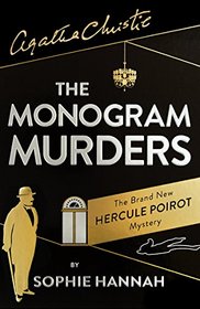 The Monogram Murders (New Hercule Poirot)
