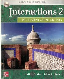 Interactions 2 Listening/Speaking (Student Book with Audio Highlights)