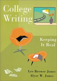 College Writing: Keeping it Real