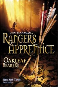 Oakleaf Bearers (Ranger's Apprentice, Bk 4)