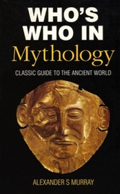 Who's Who in Mythology (R)