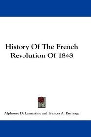 History Of The French Revolution Of 1848