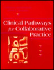 Clinical Pathways for Collaborative Practice
