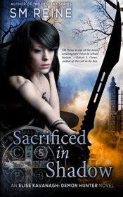 Sacrificed in Shadow: An Urban Fantasy Mystery (The Ascension Series) (Volume 1)