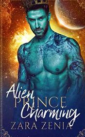 Alien Prince Charming: A Sci-Fi Alien Fairy Tale Romance (Trilyn Alien Fairy Tales)