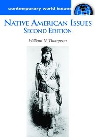 Native American Issues (Contemporary World Issues) 2nd Edition