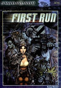 First Run
