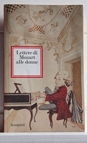 Lettere di Mozart alle donne (Nuova corona) (Italian Edition)