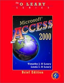 O'Leary Series:  Microsoft  Access 2000 Brief Edition