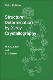 Structure Determination by X-Ray Crystallography