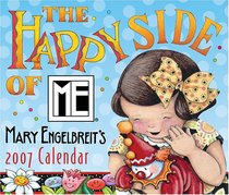 Mary Engelbreit's The Happy Side of Me 2007 Day-to-Day Calendar
