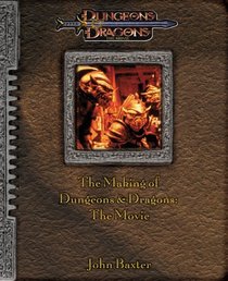 The Making of Dungeons & Dragons: The Movie (A D&D(r) Art Book)