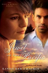 Jewel of the Pacific (Dawn of Hawaii, Bk 3)