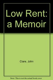 Low Rent: a Memoir