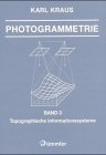 Photogrammetrie, Bd.3, Topographische Informationssysteme