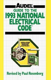 Guide to the 1993 National Electrical Code (Audel)