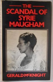 Scandal of Syrie Maugham