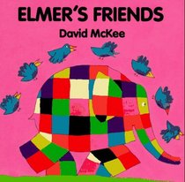 Elmer's Friends Board Book (Elmer)