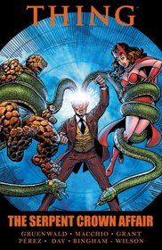 Thing: The Serpent Crown Affair