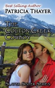 The Colton Creek Cowboy (Slater Sisters)