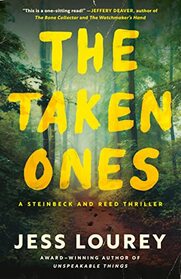 The Taken Ones (Steinbeck and Reed, Bk 1)
